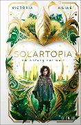 Cover-Bild zum Titel 'Solartopia - Am Anfang der Welt' von 'Victoria Hume'