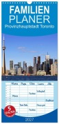 Cover-Bild zum Titel 'Familienplaner 2027 - Provinzhauptstadt Toronto mit 5 Spalten (Wandkalender, 21 x 45 cm) CALVENDO' von 'Helene Seidl'