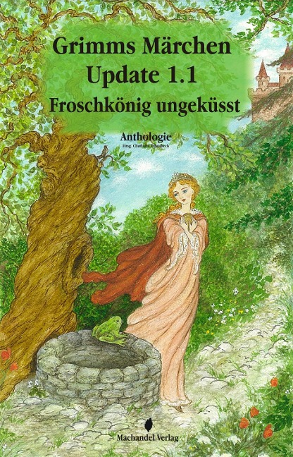 Grimms Märchen Update 1.1 - Ramona Müller, Isabella Benz, Katia Siegfried, Barbara Kendöl, Katharina Gerlach