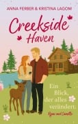 Cover-Bild zum Titel 'Creekside Haven - Ein Blick, der alles verändert' von 'Anna Ferber, Kristina Lagom'