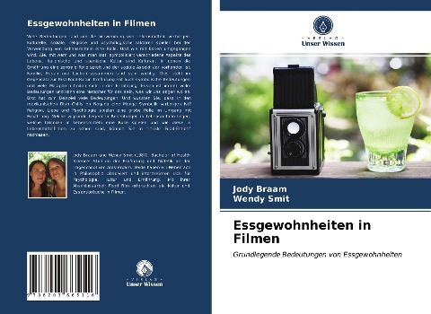 Essgewohnheiten in Filmen - Jody Braam, Wendy Smit
