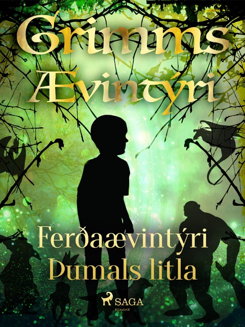 Ferðaævintýri Þumals litla - Grimmsbræður