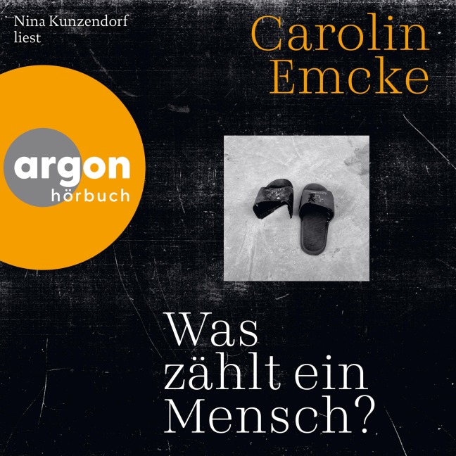 Was zählt ein Mensch? - Emcke Carolin