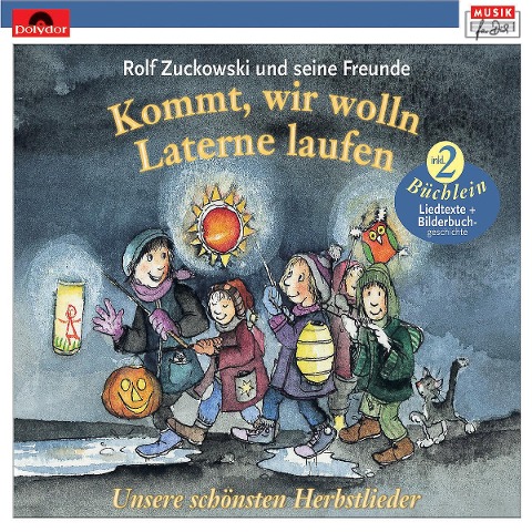 Kommt, wir wolln Laterne laufen (Neuversion) - Rolf Zuckowski