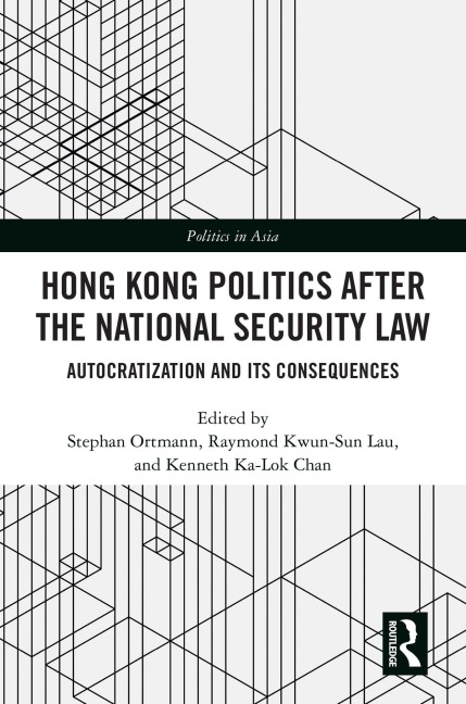 Hong Kong Politics after the National Security Law - 