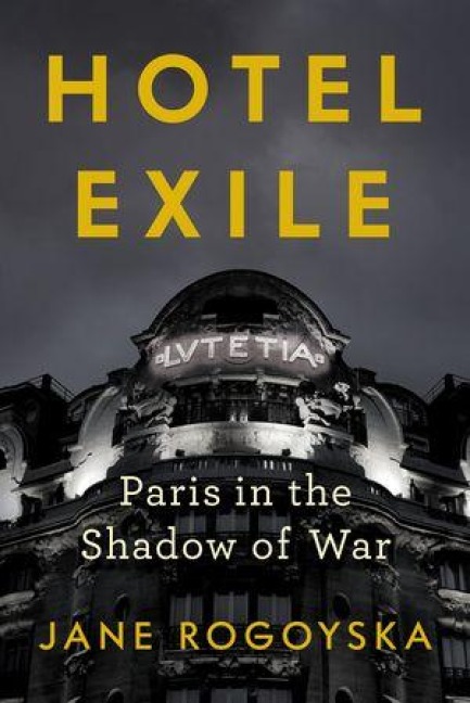 Hotel Exile - Jane Rogoyska