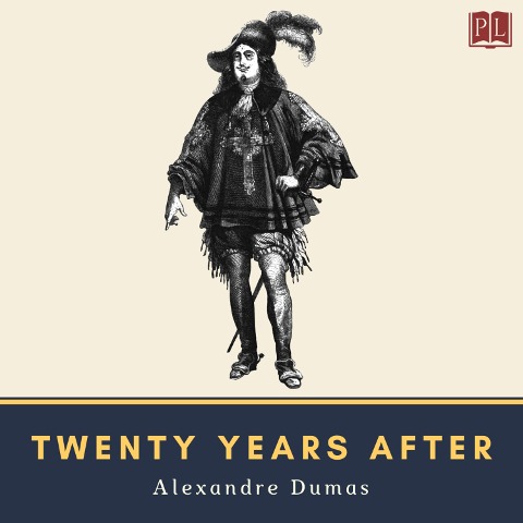 Twenty Years After - Alexandre Dumas