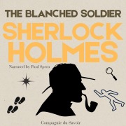 Cover-Bild zum Titel 'The Blanched Soldier' von 'Arthur Conan Doyle'