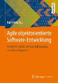 Cover-Bild zum Titel 'Agile objektorientierte Software-Entwicklung' von 'Karl-Heinz Rau'