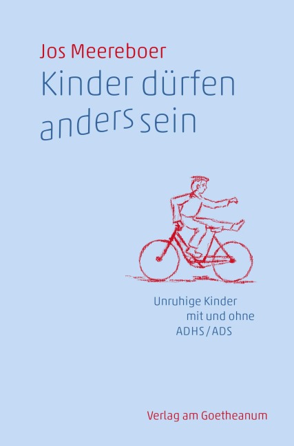 Kinder dürfen anders sein - Jos Meereboer