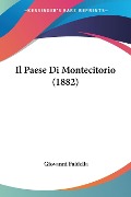 Il Paese Di Montecitorio (1882) - Giovanni Faldella