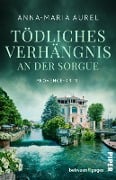 Cover-Bild zum Titel 'Tödliches Verhängnis an der Sorgue' von 'Anna-Maria Aurel'