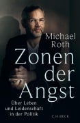Cover-Bild zum Titel 'Zonen der Angst' von 'Michael Roth'