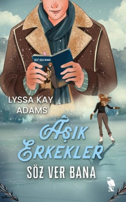 Asik Erkekler Söz Ver Bana - Lyssa Kay Adams