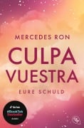 Cover-Bild zum Titel 'Culpa Vuestra - Eure Schuld' von 'Mercedes Ron'