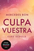 Cover-Bild zum Titel 'Culpa Vuestra - Eure Schuld' von 'Mercedes Ron'
