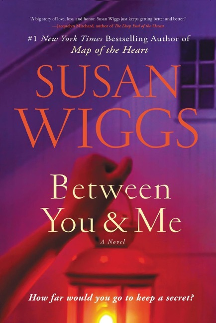 Between You and Me - Susan Wiggs