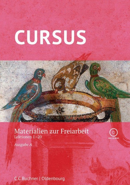 Cursus A - neu Materialien zur Freiarbeit - Dennis Gressel, Sabine Wedner-Bianzano