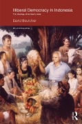Cover-Bild zum Titel 'Illiberal Democracy in Indonesia' von 'David Bourchier'