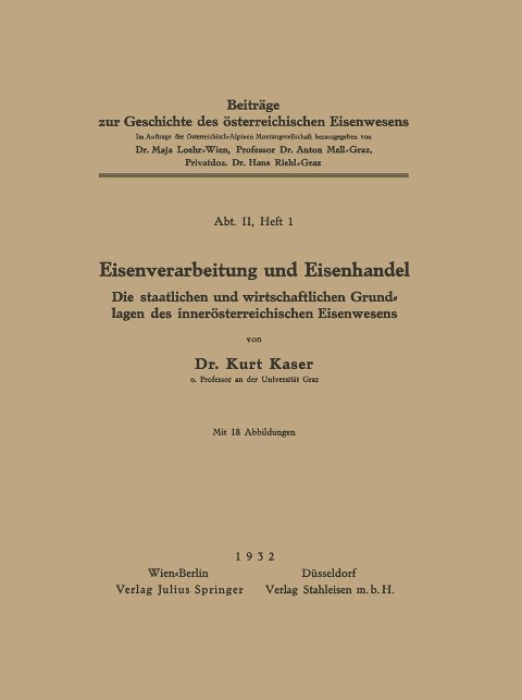 Eisenverarbeitung und Eisenhandel - Kurt Kaser
