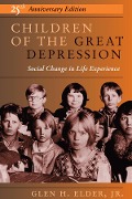 Cover-Bild zum Titel 'Children Of The Great Depression' von 'Glen H Elder'