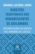 Direitos Territoriais dos Remanescentes de Quilombos - Amanda Lacerda Jorge