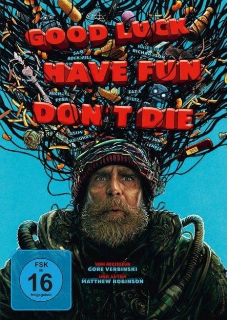 Good Luck, Have Fun, Don't Die - Matthew Robinson, Geoff Zanelli