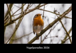 Cover-Bild zum Titel 'Vogelparadies 2026 Fotokalender DIN A3' von 'Tobias Becker'