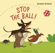 Cover-Bild zum Titel 'Stop the Ball!' von 'Susanne Strasser'