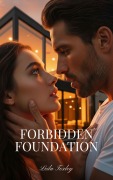 Cover-Bild zum Titel 'Forbidden Foundation' von 'Leila Toxley'