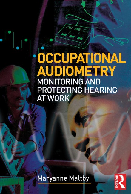Occupational Audiometry - Maryanne Maltby