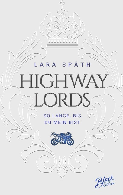 Highway Lords - Lara Späth