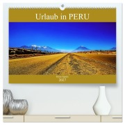 Cover-Bild zum Titel 'Urlaub in Peru (hochwertiger Premium Wandkalender 2027 DIN A2 quer), Kunstdruck in Hochglanz' von 'Klaus Eppele'