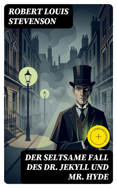 Der seltsame Fall des Dr. Jekyll und Mr. Hyde - Robert Louis Stevenson
