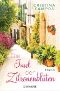 Cover-Bild zum Titel 'Die Insel der Zitronenblüten' von 'Cristina Campos'