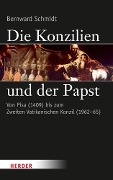 Cover-Bild zum Titel 'Die Konzilien und der Papst' von 'Bernward Schmidt'