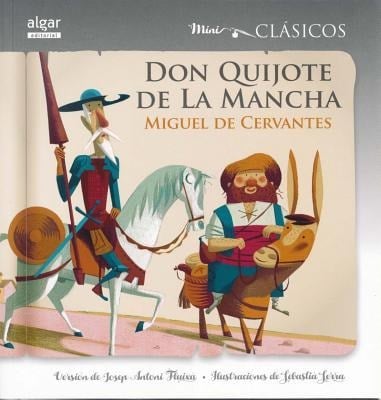 Don Quijote de la Mancha - Miguel de Cervantes