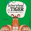 Interview mit einem Tiger - Andy Seed