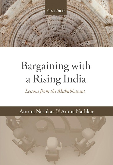 Bargaining with a Rising India - Amrita Narlikar, Aruna Narlikar