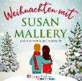Cover-Bild zum Titel 'Weihnachten mit Susan Mallery' von 'Susan Mallery'