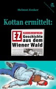 Cover-Bild zum Titel 'Kottan ermittelt: Geschichte aus dem Wiener Wald' von 'Helmut Zenker'
