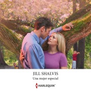 Cover-Bild zum Titel 'Una mujer especial' von 'Jill Shalvis'