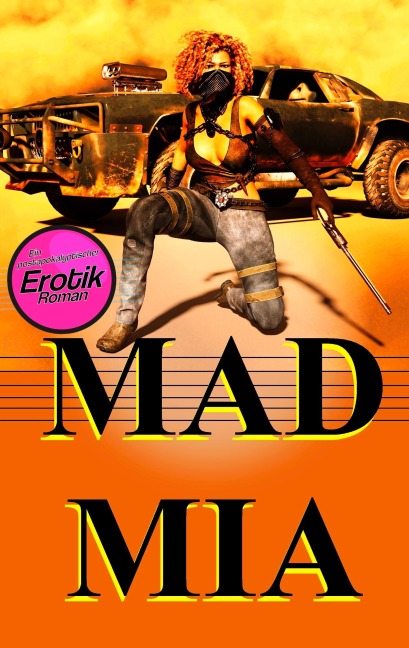 Mad Mia - 