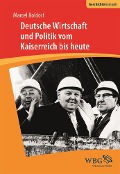Cover-Bild zum Titel 'Deutsche Wirtschaft und Politik' von 'Marcel Boldorf'