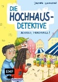 Die Hochhaus-Detektive - Achtung, Handyfalle! (Die Hochhaus-Detektive-Reihe Band 2) - Johanna Lindemann