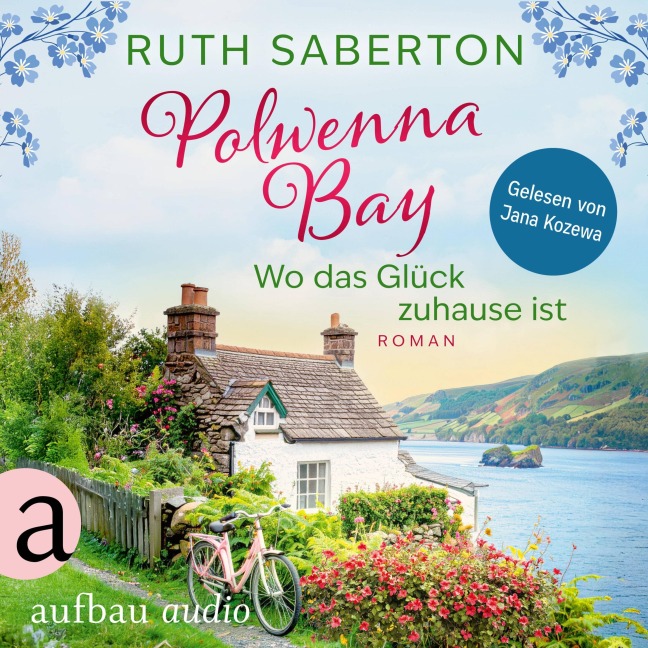 Polwenna Bay - Wo das Glück zuhause ist - Ruth Saberton
