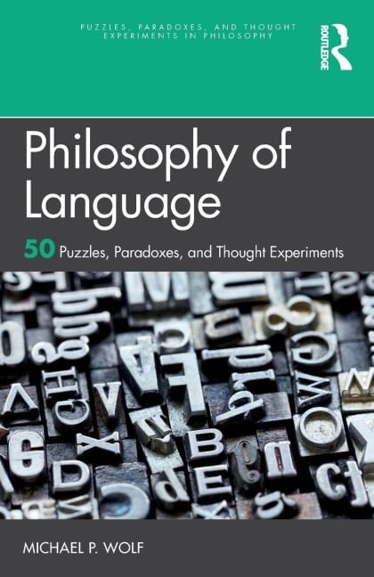 Philosophy of Language - Michael P. Wolf