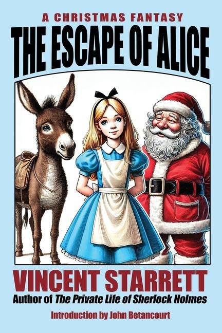 The Escape of Alice - Vincent Starrett