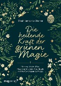 Cover-Bild zum Titel 'Die heilende Kraft der grünen Magie' von 'Birgit Jankovic-Steiner'