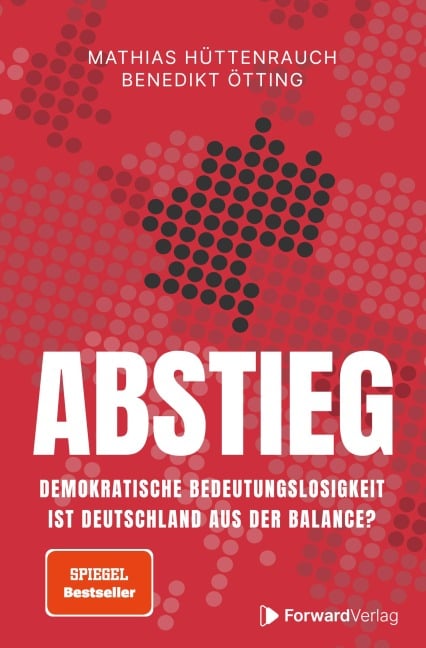 Abstieg - Mathias Hüttenrauch, Benedikt Ötting
